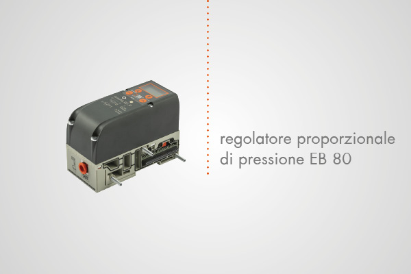 regolatore proporzionale di pressione EB 80